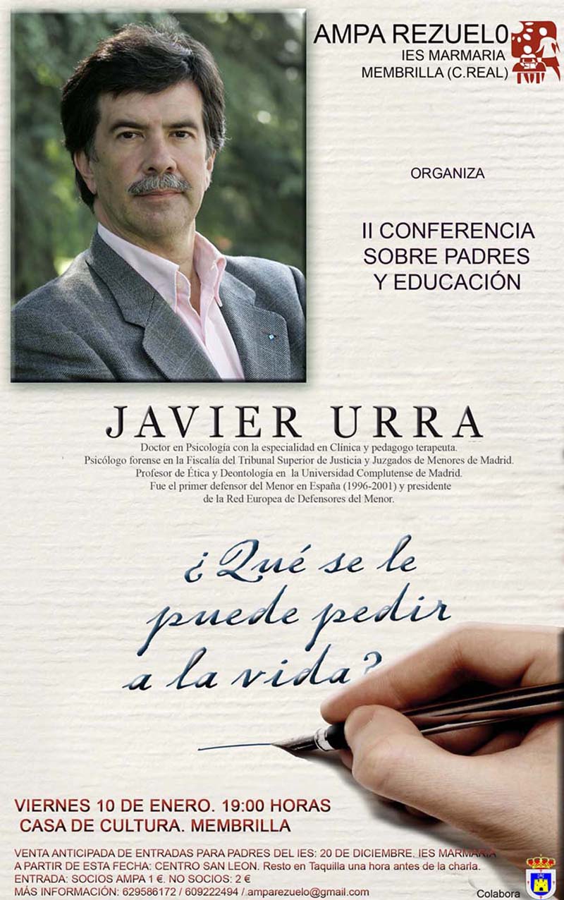 Javier Urra impartirá en Membrilla la II Conferencia sobre Padres y Educación organizada por el Ampa Rezuelo